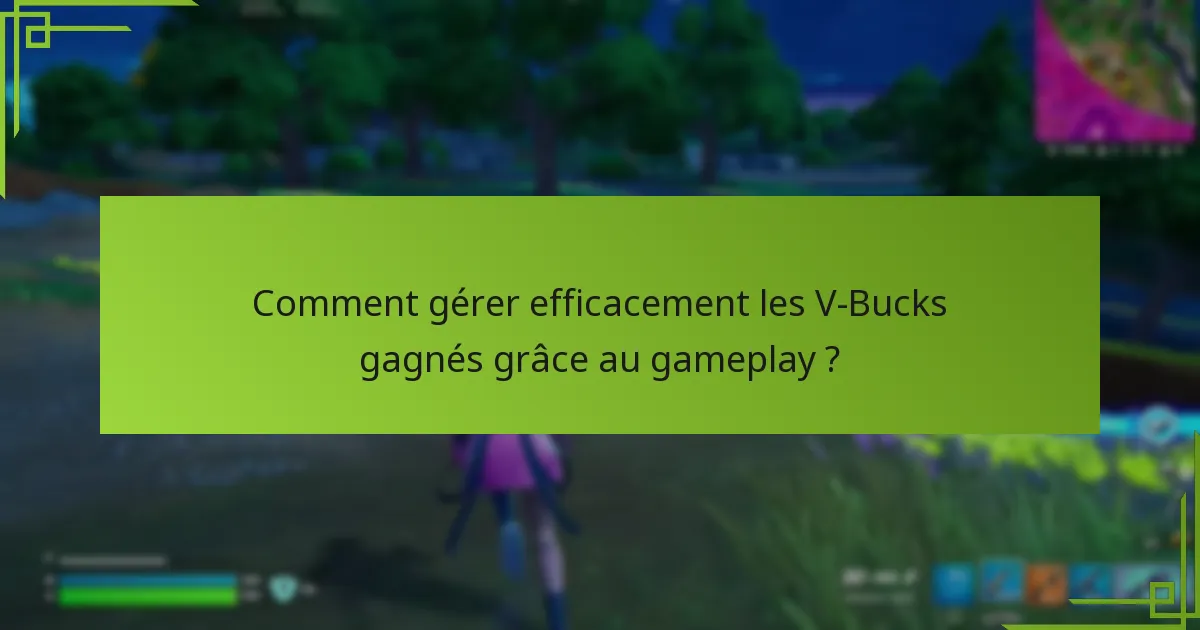 Quels défis récompensent des V-Bucks dans Fortnite ?