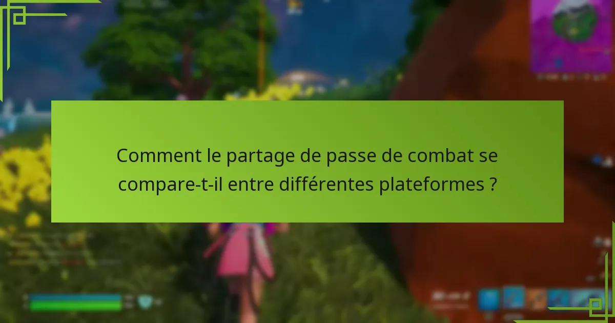 Comment lier des comptes pour le partage de passe de combat ?