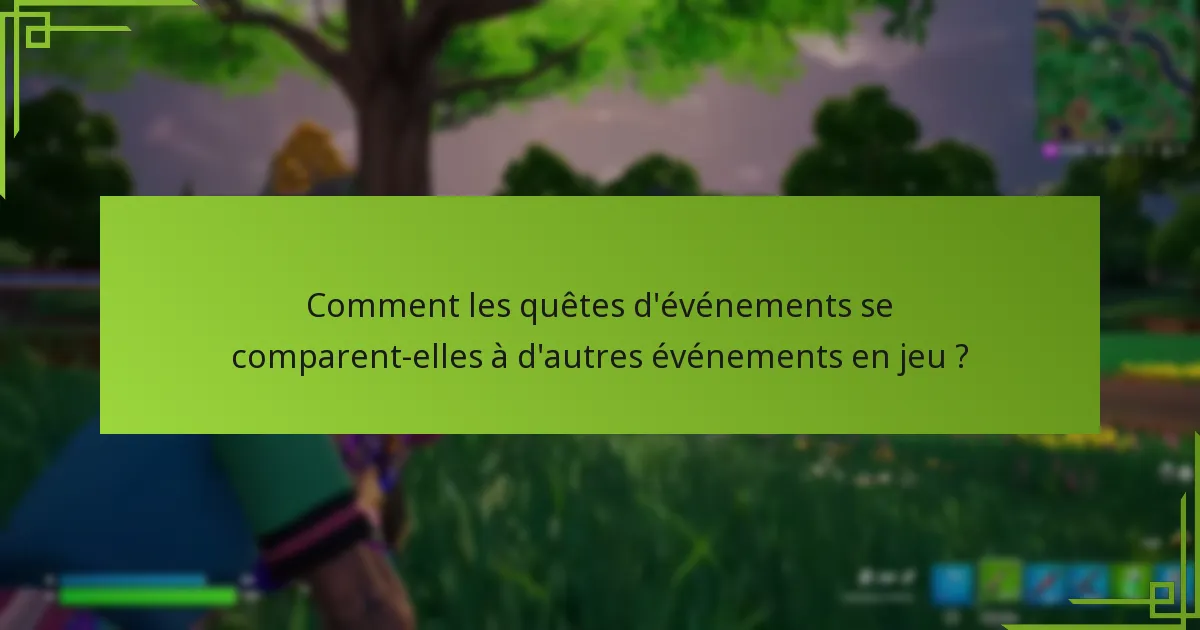 Quelles récompenses les joueurs peuvent-ils attendre des quêtes d’événements ?
