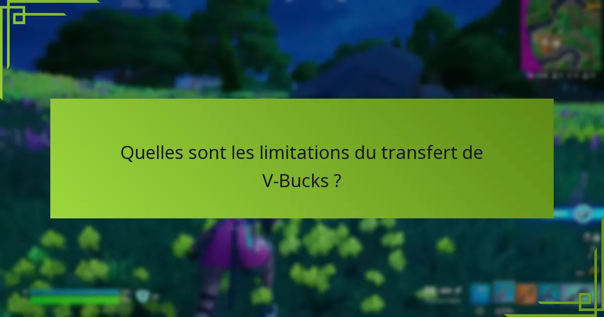 Quelles sont les étapes procédurales pour résoudre les problèmes de transfert de V-Bucks ?