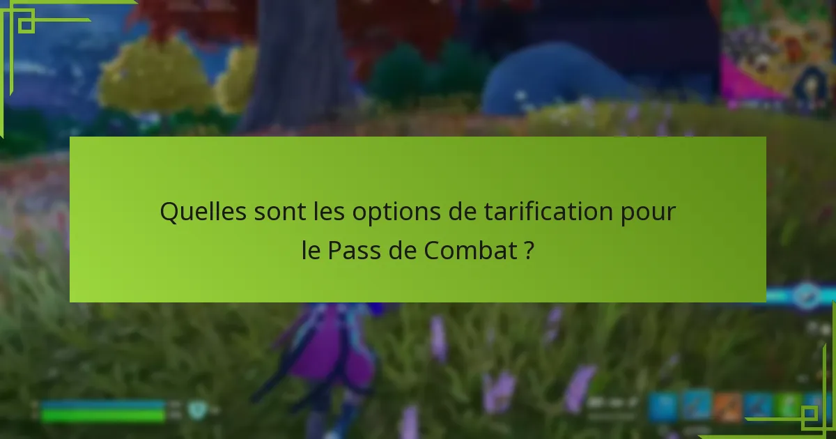 Quels sont les avantages de l’achat d’un Pass de Combat ?