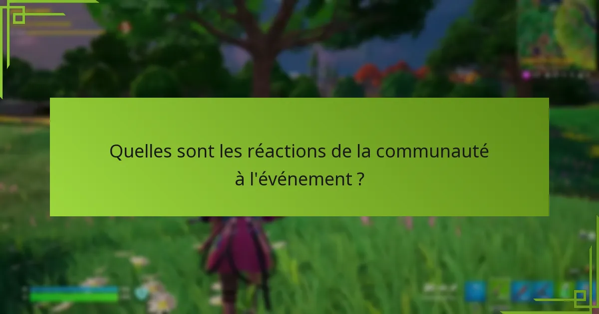 Comment les développeurs ont-ils répondu aux retours de la communauté ?