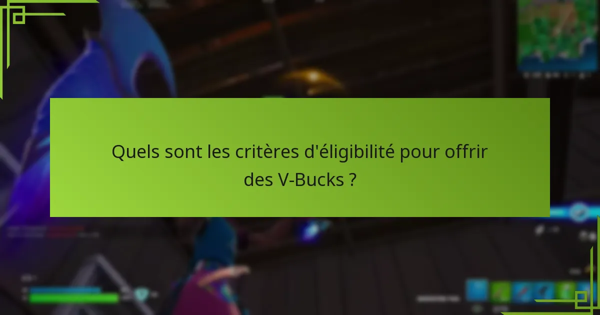 Quels sont les risques et limitations de l’offre de V-Bucks ?