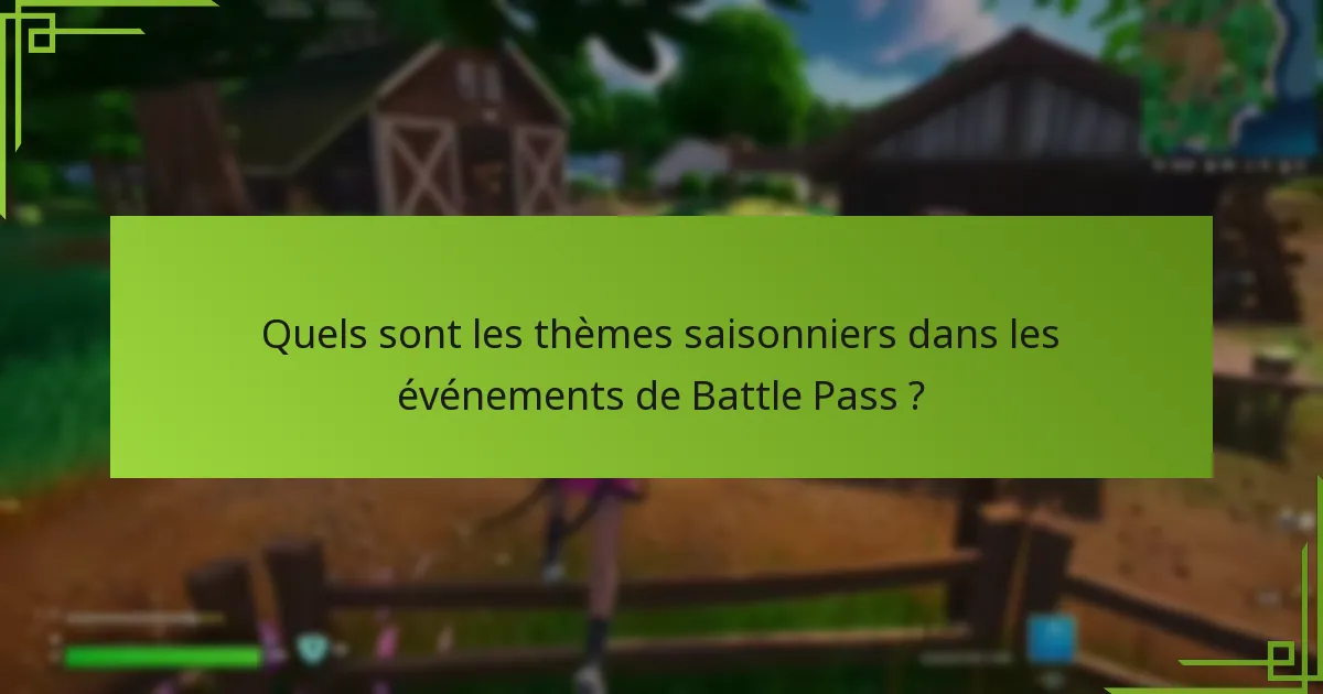 Comment maximiser votre expérience de Battle Pass ?