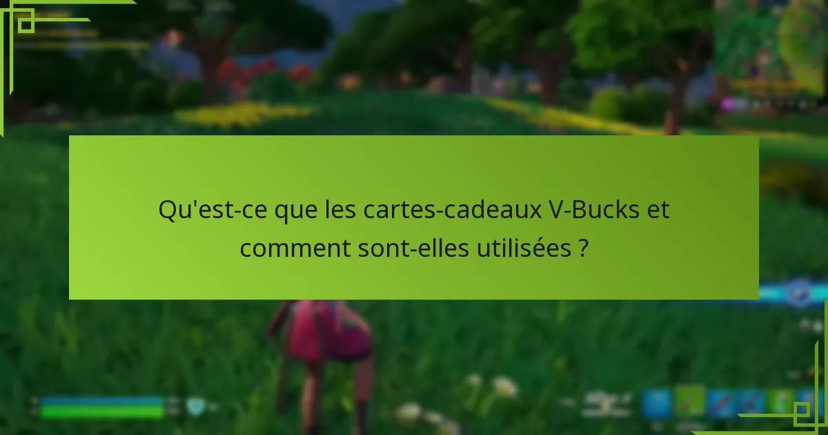 Comment les cartes-cadeaux V-Bucks se comparent-elles entre les détaillants ?